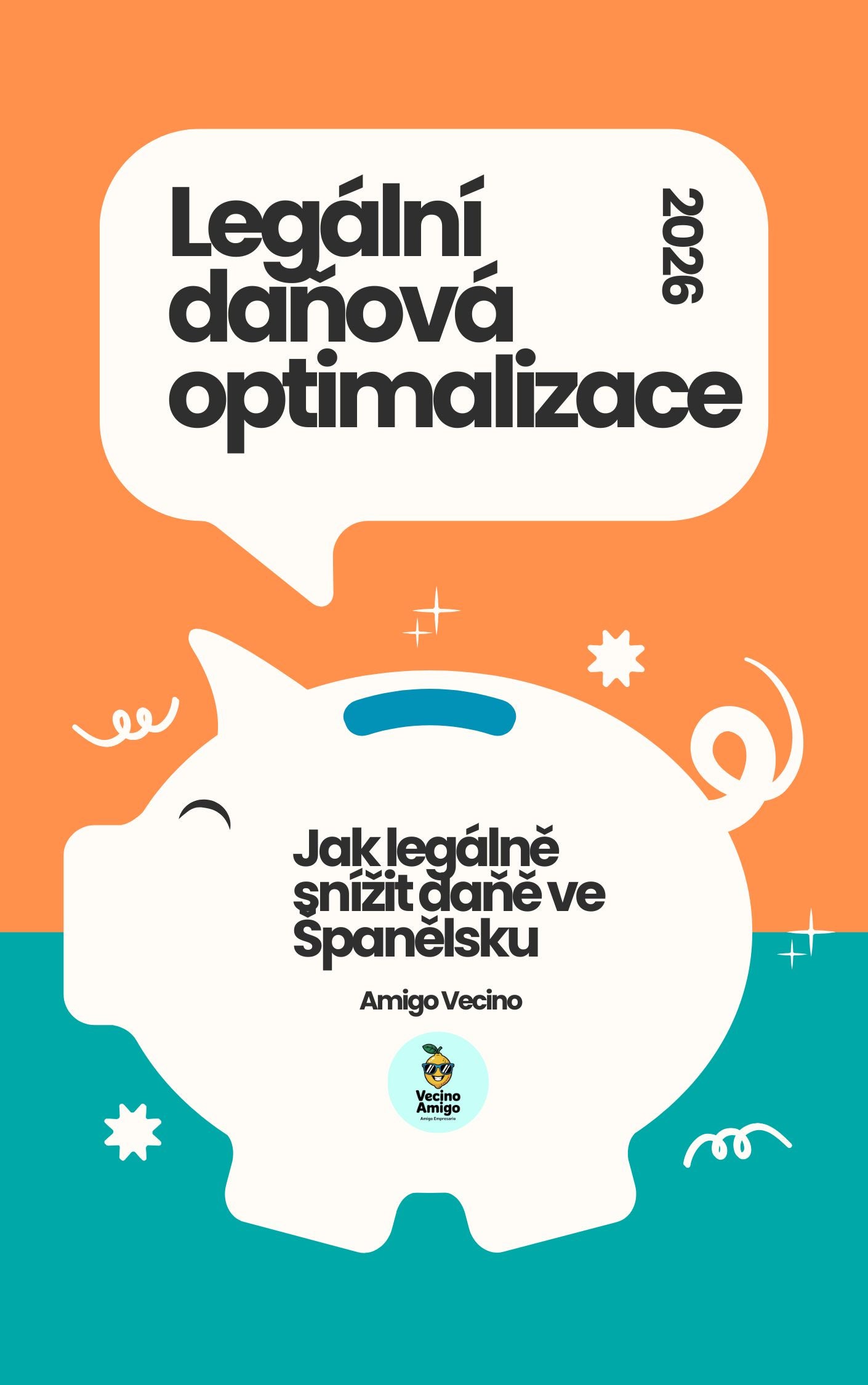 Legální daňová optimalizace 2026 – Jak legálně snížit daně ve Španělsku